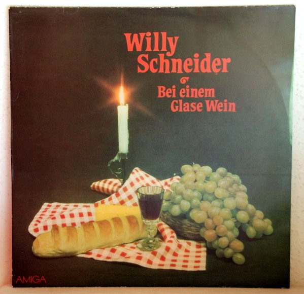 Willy Schneider / Bei Einem Glase Wein