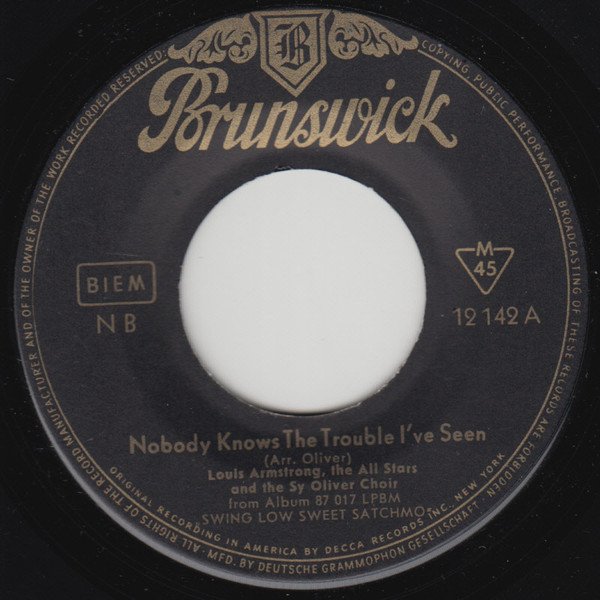 Louis Armstrong / Nobody Knows The Trouble I’ve Seen 7″