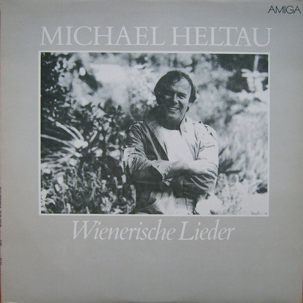 Michael Heltau / Wienerische Lieder