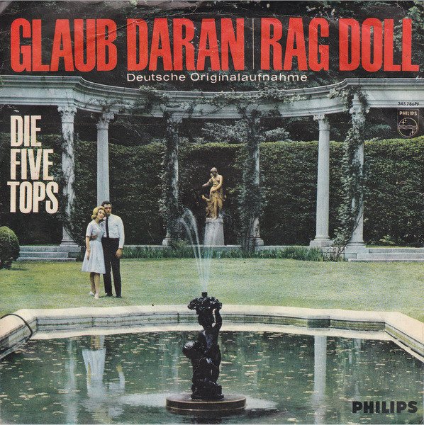 Die Five Tops / Glaub Daran / Rag Doll 7″
