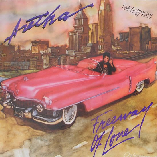 Aretha Franklin / Freeway Of Love