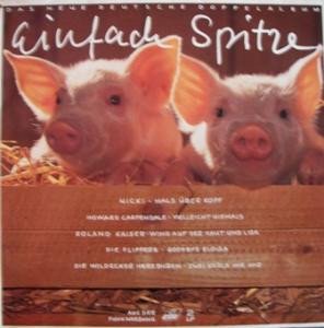 Einfach Spitze / Die Neuen Deutschen Superhits