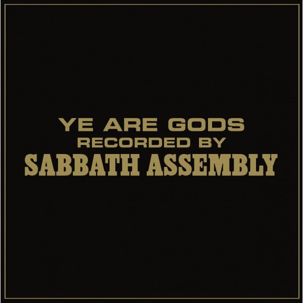 Sabbath Assembly / Ye Are Gods CD