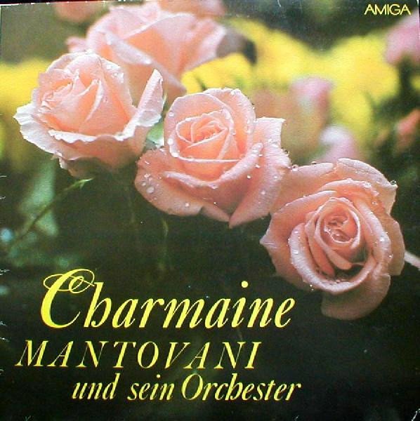 Mantovani Und Sein Orchester / Charmaine