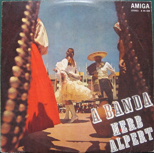 Herb Alpert / A Banda